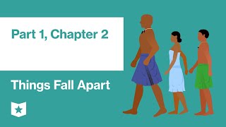 Things Fall Apart by Chinua Achebe  Part 1 Chapter 2 [upl. by Joh]