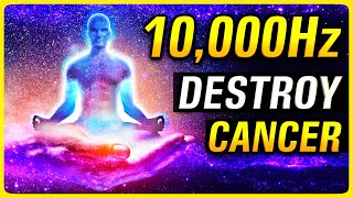 DESTROY CANCR CELLS with this 10000hz 528Hz Healing frequency Music [upl. by Olav54]