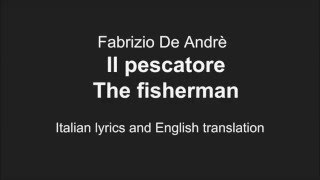 DE ANDREIl pescatore The fisherman English Lyrics Translation [upl. by Ulund253]