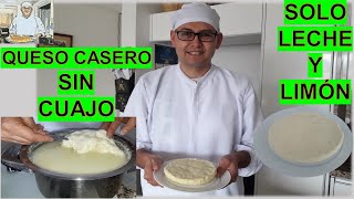 COMO HACER QUESO CASERO SIN NECESIDAD DE CUAJO SOLO CON LIMÓN [upl. by Hajile306]