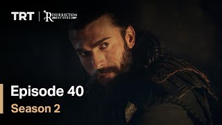 Resurrection Ertugrul  Season 2 Episode 40 English Subtitles [upl. by Pratte]