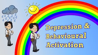 Reduce Depression With Behavioral Activation CBT amp DBT Skills [upl. by Judye198]