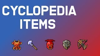 Tibia Cyclopedia  Items [upl. by Eiznik]