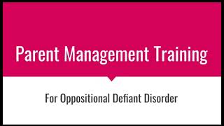 Parent Management Training for Oppositional Defiant Disorder PMT for ODD [upl. by Geehan853]