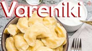 Vareniki Recipe  Pierogi [upl. by Dyan]