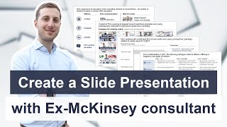 ExMcKinsey consultant creates a Slide Presentation with you [upl. by Pembroke177]