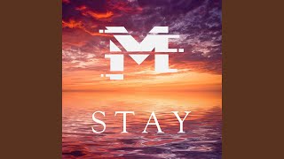 Stay [upl. by Dewain]