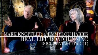 Mark Knopfler amp Emmylou Harris  Real Live Roadrunning Official Documentary  Part 1 [upl. by Nonnaer]