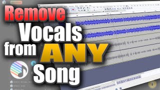 How to Remove Vocals from ANY Song [upl. by Donalt]