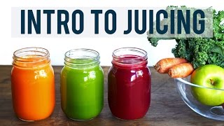 INTRO TO JUICING  Juicing Benefits and Tips  3 YUMMY RECIPES [upl. by Atilahs]