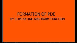 Formation of PDEEliminating Arbitrary ConstantKTU MathsS3Module1BTech Mathematics Part2 [upl. by Brinson]