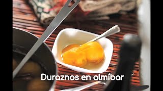 Duraznos en almíbar un dulce excepcional [upl. by Nyasuh]