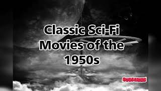 Classic sci fi movies of the 1950’s [upl. by Yendic151]