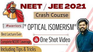 crash course neet।jeemain।2021। Optical Isomerism । tricks [upl. by Lebna905]