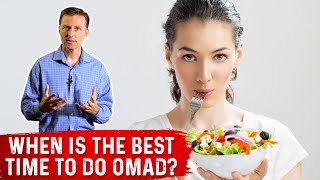 When is the Best Time to Do OMAD One Meal A Day  Dr Berg on Intermittent Fasting [upl. by Rheims]