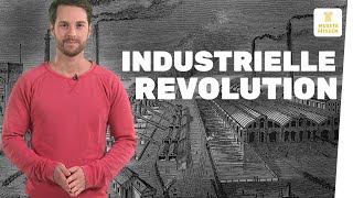 Wie verlief die Industrielle Revolution I musstewissen Geschichte [upl. by Arianna]