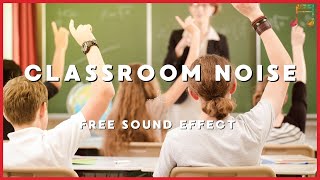 Classroom Noises  No Copyright  FREE Sound Effects  Royalty Free [upl. by Rosse]