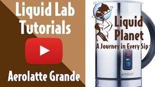 Liquid Lab  Aerolatte Grande Milk Frother [upl. by Benn]