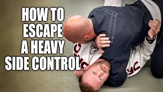 How To Escape A Heavy Side Control  JiuJitsu Escapes [upl. by Cotter]