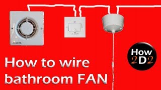 How to wire bathroom fan Extractor fan with timer and Fan Isolator [upl. by Eniloj957]