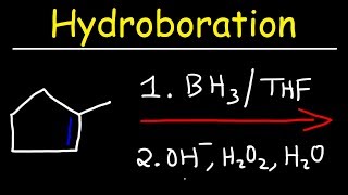 Hydroboration  Oxidation Reaction Mechanism [upl. by Nytsuj]