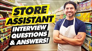 STORE ASSISTANT Interview Questions amp Answers [upl. by Suiradel]