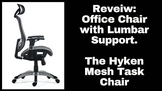 Hyken Mesh Office Chair with Lumbar Support [upl. by Placidia700]