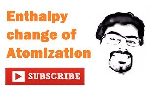 Standard Enthalpy Change of Atomization [upl. by Lula]