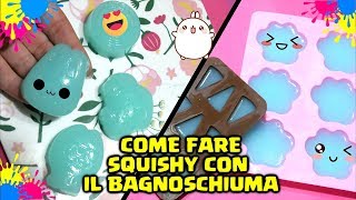 FACCIAMO gli SQUISHY con il BAGNOSCHIUMA WOW Come fare gli Squishy con Bagnoschiuma By Francy [upl. by Mariellen]