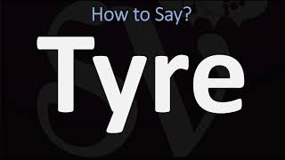 How to Pronounce Tyre BIBLE Lebanon [upl. by Naivat]