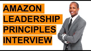 AMAZON LEADERSHIP PRINCIPLES Interview Questions amp Answers [upl. by Ailin233]