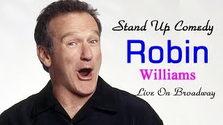 Robin Williams Stand Up Comedy Special Full Show  Robin Williams Comedian Ever HD 1080p [upl. by Drofxer456]