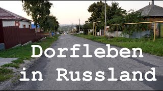 Dorfleben in Russland [upl. by Myrvyn]