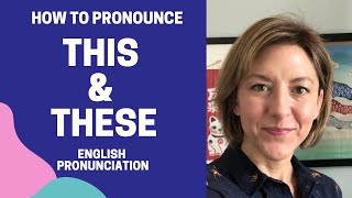 Learn to Pronounce THIS amp THESE  American English Pronunciation Lesson learnenglish [upl. by Indys387]