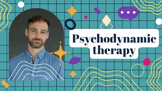 What is psychodynamic therapy [upl. by Aihsinat]