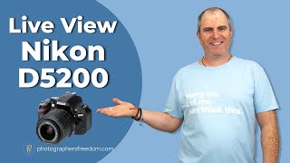 Live View Nikon D5200  Why When And How To Use It [upl. by Osmen393]