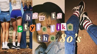 How to style like the 80’s  ✧ 80s aesthetic ✧ [upl. by Ayet82]