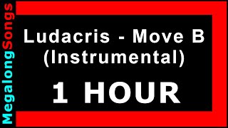 Ludacris  Move B Instrumental quotMove Bitch Get Out Da Wayquot 1 HOUR [upl. by Elawalo]