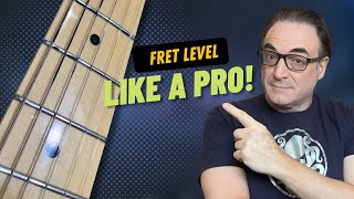 Level And Polish Your Guitar Frets Like A Pro [upl. by Allain641]