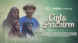 CINTA DIGERBANG PESANTREN  SHORT MOVIE [upl. by Ennaeirb]