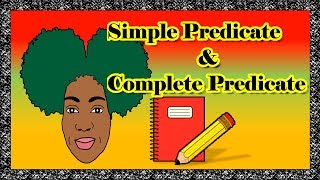 THE PREDICATE  Simple Predicate and Complete Predicate [upl. by Heidt]