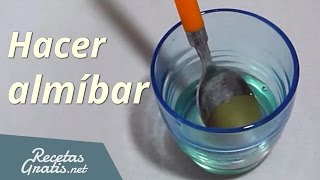 Hacer Almíbar [upl. by Enilrad188]