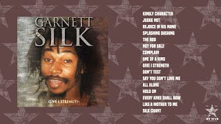 Garnett Silk  Give I Strength Full Album  Jet Star Music [upl. by Lelia888]