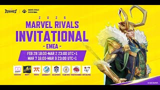 Marvel Rivals Invitational 2025 EMEA Day 4 UTC1） [upl. by Pamela]