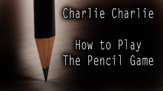 Charlie Charlie How to Play the Pencil Game  MrCreepyPastas Storytime [upl. by Towroy]