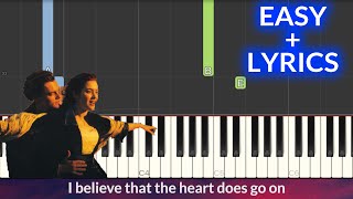 My Heart Will Go On Titanic  Celine Dion EASY Piano Tutorial  Lyrics [upl. by Hajan]