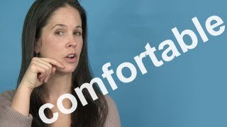 How to Pronounce COMFORTABLE  AMERICAN ENGLISH PRONUNCIATION [upl. by Ehcram]