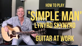 How to play Simple Man by Lynyrd Skynyrd [upl. by Margaret]