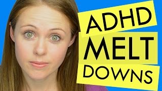 Help How to Deal With ADHD Meltdowns [upl. by Arinaid]