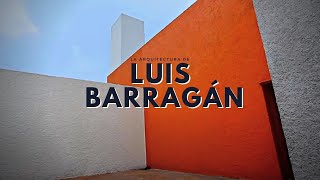 Luis Barragán [upl. by Nawud397]